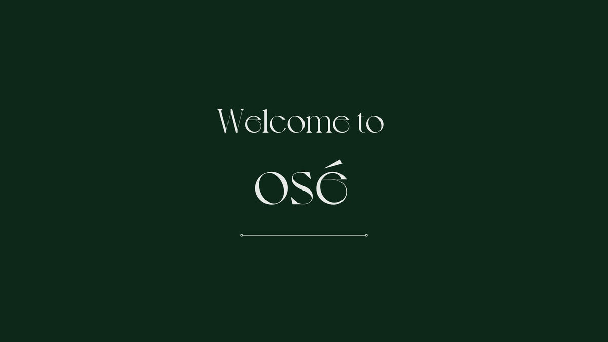 The Osé logo with a dark green background and a large welcome message